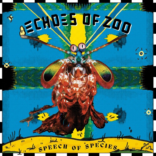 Echoes Of Zoo – Speech Of Species Echoes Of Zoo – Speech Of Species