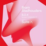 Bram Stadhouders + Baroque Orchestration X  -  Suite X