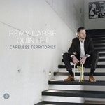 Rémy Labbé Quintet - Careless territories