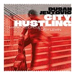 Dusan Jevtovic - City Hustling