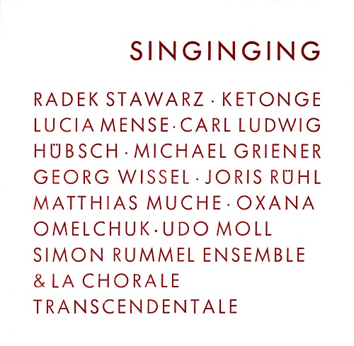 Simon Rummel Ensemble – Singinging
