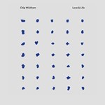 Chip Wickham – Love & Life