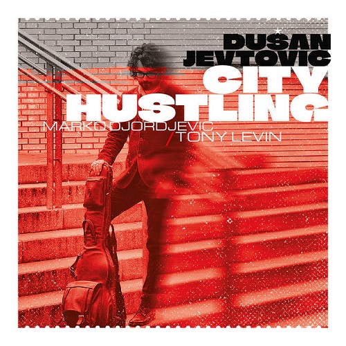 Dusan Jevtovic – City Hustling (fdp)