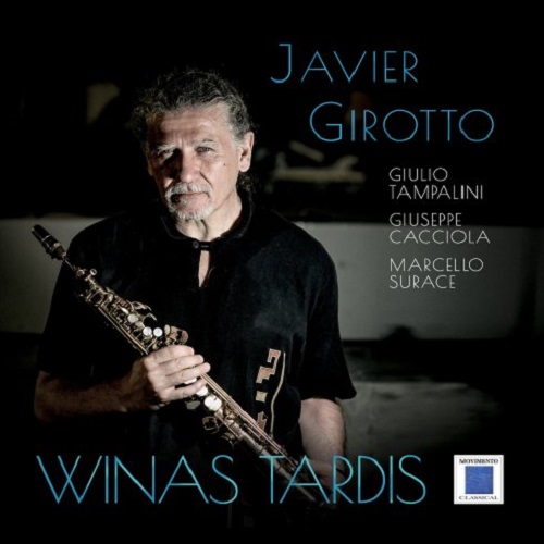 Javier Girotto – Winas Tardis Javier Girotto – Winas Tardis