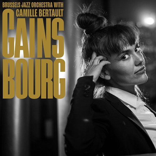 Brussels Jazz Orchestra with Camille Bertault – Gainsbourg