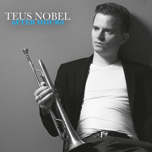 Teus Nobel Acoustic Trio - After Hours