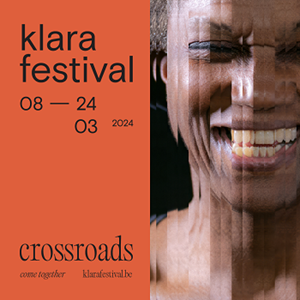 Klarafestival 2024 – Crossroads