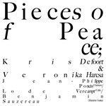 Kris Defoort & Veronika Harcsa - Pieces of Peace
