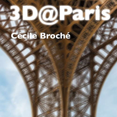 Cécile Broché - 3D@Paris