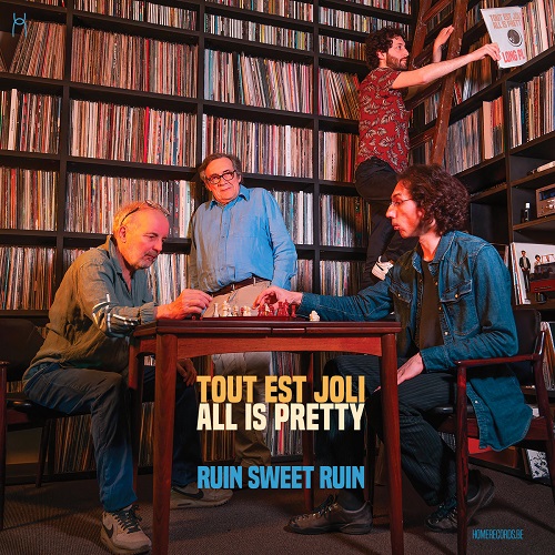 TOUT EST JOLI/ALL IS PRETTY : LONG PLAY TOUT EST JOLI/ALL IS PRETTY : LONG PLAY