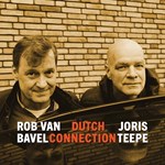 Rob van Bavel & Joris Teepe - Dutch Connection