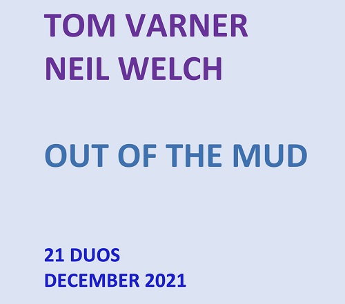 Tom Varner/Neil Welch – Out Of The Mud Tom Varner/Neil Welch – Out Of The Mud