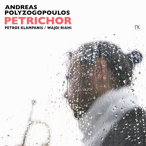 Andreas Polyzogopoulos - Petrichor Andreas Polyzogopoulos - Petrichor
