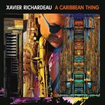 Xavier Richardeau  - A Caribbean Thing