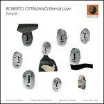 Roberto Ottaviano - Eternal Love People