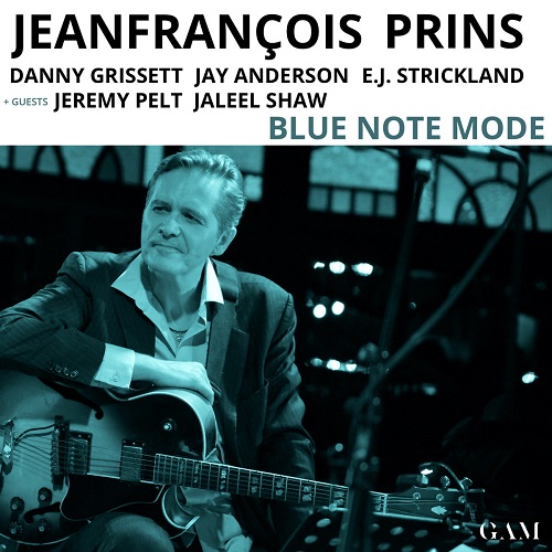 Jeanfrançois Prins - Blue Note Mode Jeanfrançois Prins - Blue Note Mode