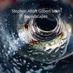Stephen Altoft / Gilbert Isbin  - Soundcapes