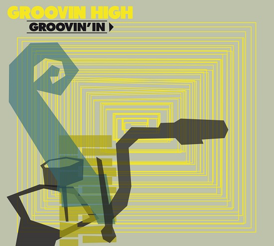 Groovin' High: Groovin' In