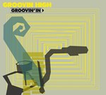 Groovin' High: Groovin' In