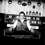 Michel Bisceglia Trio: singularity + bonus album my ideal