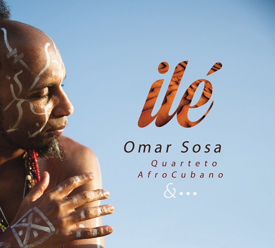 Omar Sosa: Ilé