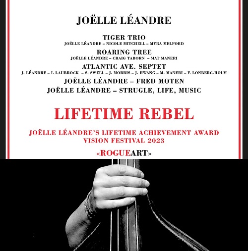 Joëlle Léandre - La Rebelle Joëlle Léandre - La Rebelle
