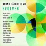 Bruno Råberg Tentet – Evolver