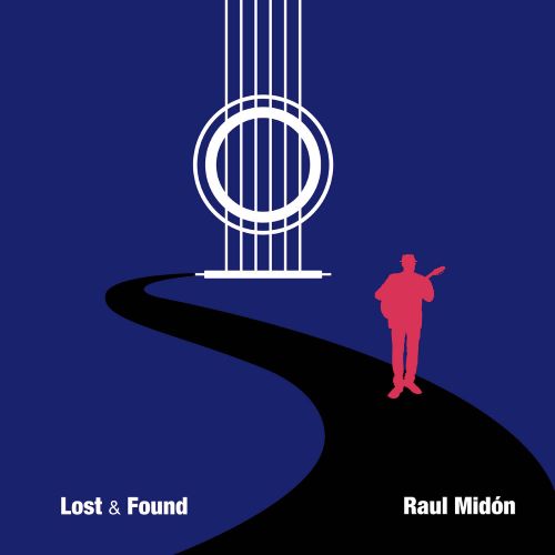 Raul Midón - Lost & Found Raul Midón - Lost & Found