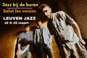 Jazz bij de buren/Salut les voisins
