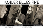 Mauer Blues Five – Mauer Blues