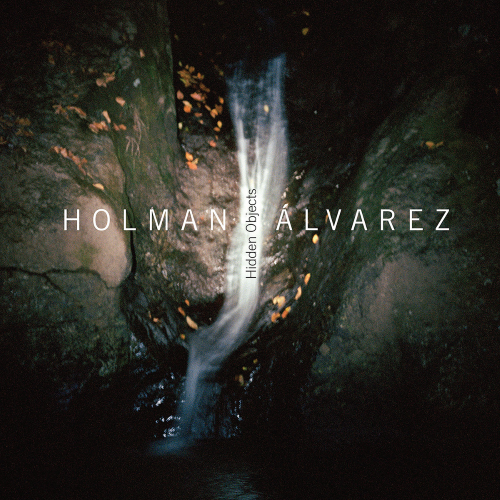 Holman Álvarez – Hidden Ojects