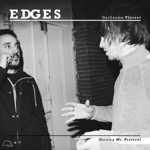 EDGES – Morning Mr. Protocol