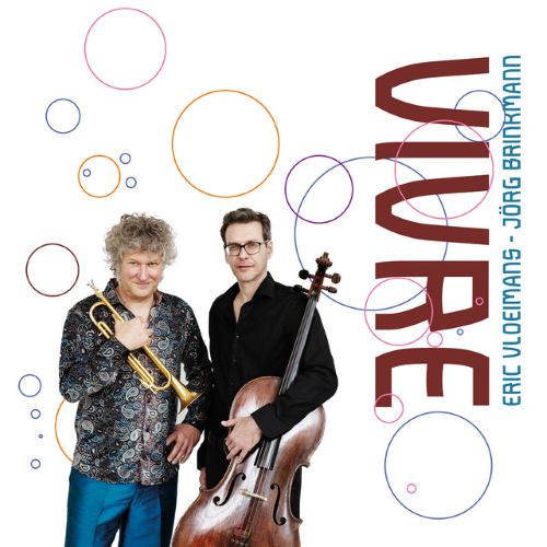 Eric Vloeimans/Jörg Brinkmann – Vivre Eric Vloeimans/Jörg Brinkmann – Vivre