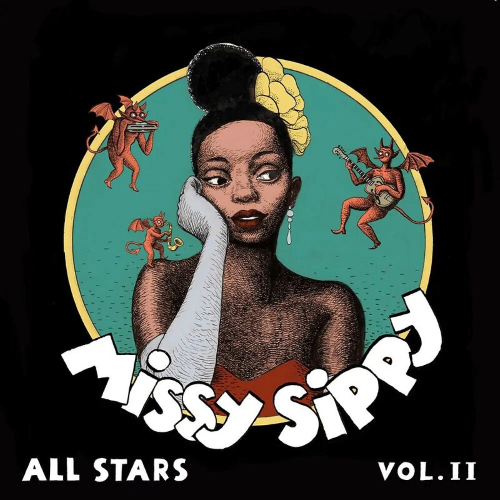 Missy Sippy All Stars – Vol. II Missy Sippy All Stars – Vol. II
