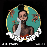 Missy Sippy All Stars – Vol. II
