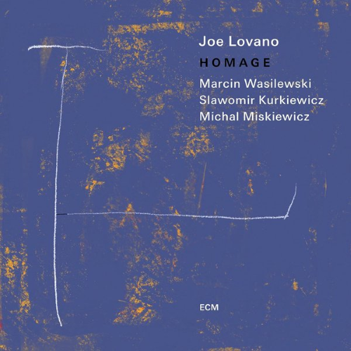 Joe Lovano – Homage Joe Lovano – Homage