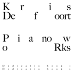 Kris Defoort  - PianoWorks – Dedication Book 1 & 2