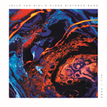 Jelle Van Giel's Close Distance Band – All I Hear