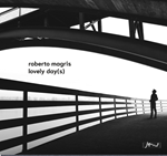 Roberto Magris – Lovely Day(s)