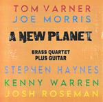 Tom Varner - A New Planet