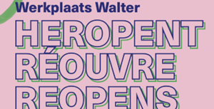 Werkplaats Walter heropent…