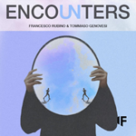 Francesco Rubino & Tommaso Genovesi - Encounters
