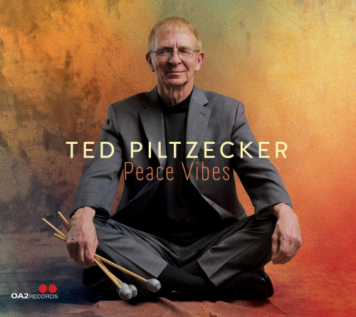 Ted Piltzecker - Peace Vibes Ted Piltzecker - Peace Vibes