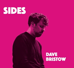 Dave Bristow  -  Sides