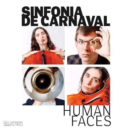 Sinfonia de Carnaval - Human Faces Sinfonia de Carnaval - Human Faces