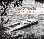 wehnermehner – Misquotation