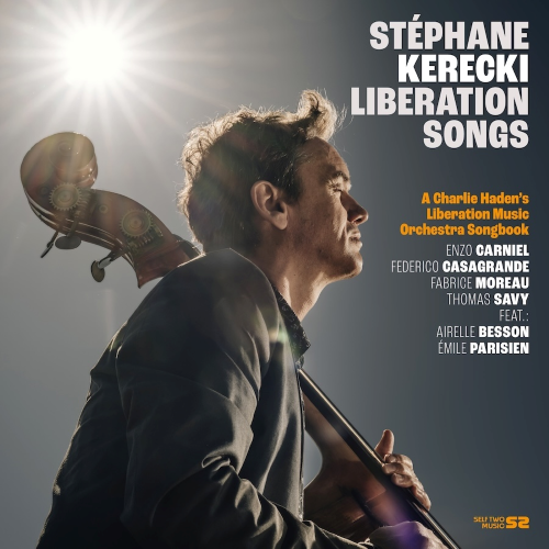 Stéphane Kerecki - Liberation Songs