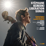 Stéphane Kerecki - Liberation Songs