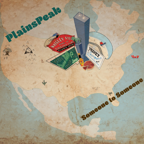 PlainsPeak – Someone To Someone
