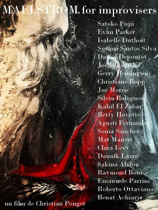 Christian Pouget - MAELSTRÖM for improvisers
